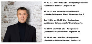 Treffe Gerd, unseren Bürgermeisterkandidaten bei einer Kneipentour oder beim Doppelkopf